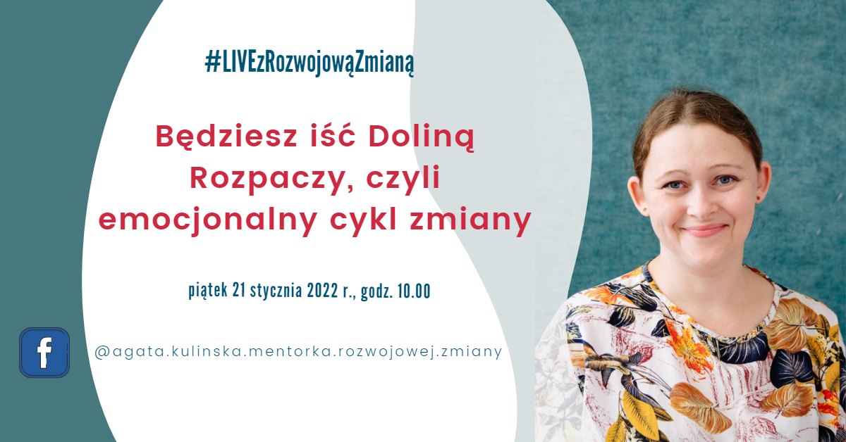 Grafika LIVEzRozwojowąZmianą - Emocjonalny cykl zmiany