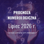Grafika zapowiadająca prognozę numerologiczną na lipiec 2026 z motywem dłoni, liczb numerologicznych i kosmicznego tła symbolizującego energię miesiąca.