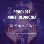 Prognoza numerologiczna na tydzień 20–26 lipca 2026 z energią poszczególnych dni i wibracjami numerologicznymi.